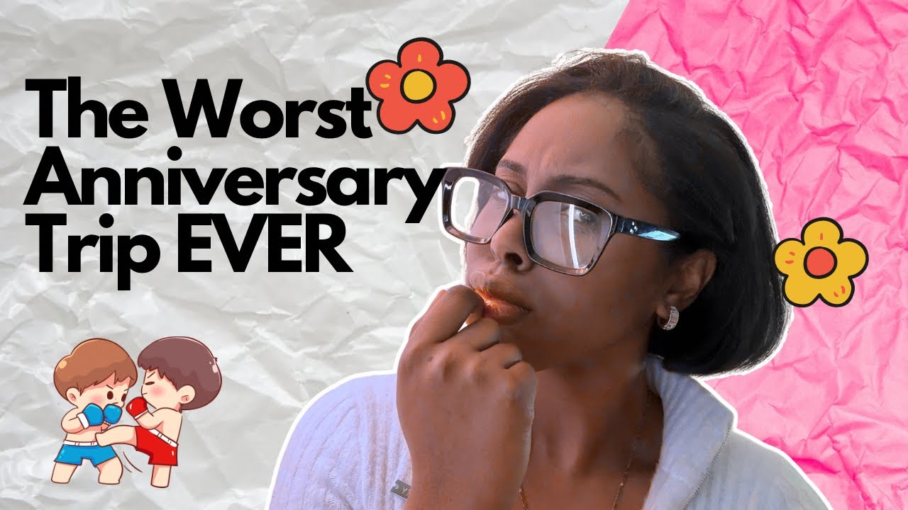 The Worst Anniversary Trip Ever| StoryTime