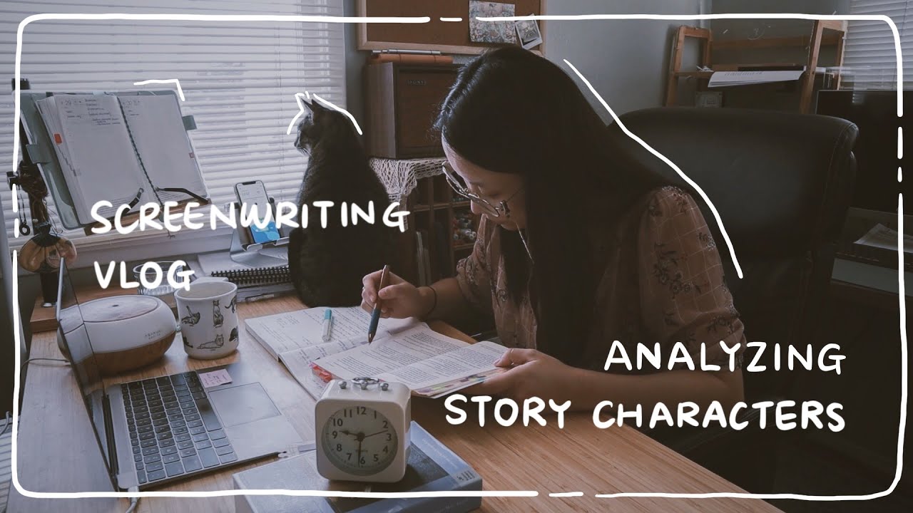 a day in screenwriting | characters analysis | time tracking |【vlog】| Nani