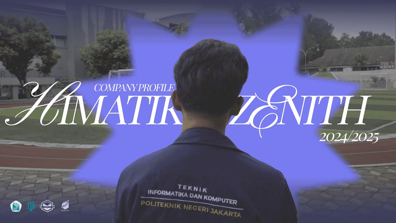 Company Profile HIMATIK PNJ | Kabinet ZENITH 2024/2025