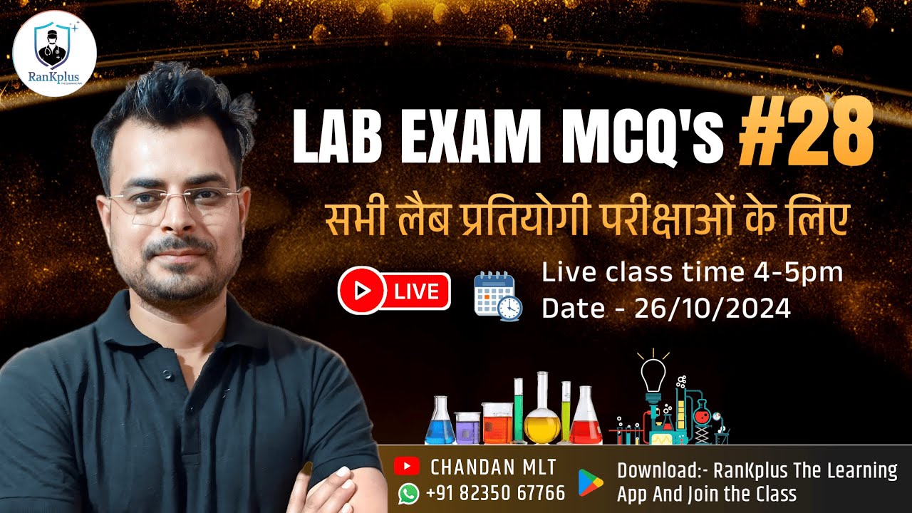 LAB TECHNICIAN MCQ'S #28 | RRB paramedical classes | BMLT and DMLT classes | Chandan mlt MCQ's