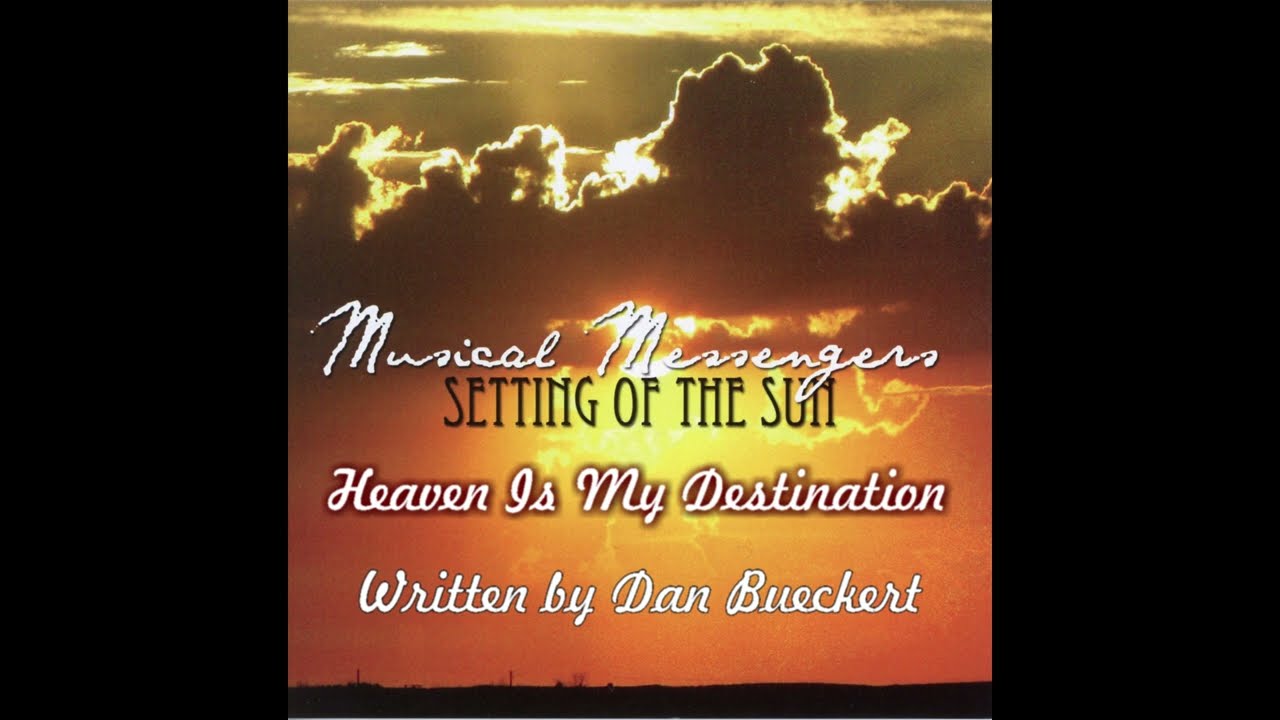 Heaven Is My Destination
