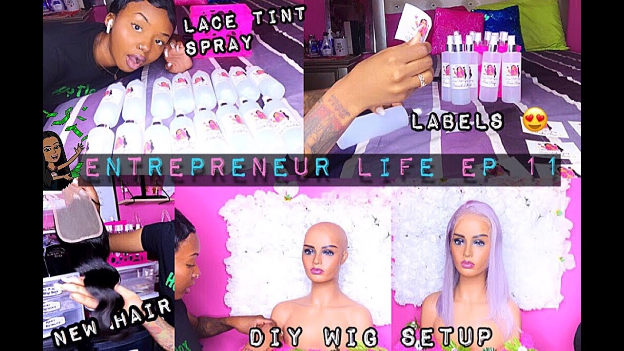 Entrepreneur Life Ep11 | LABELS, NEW HAIR,DIY WIG SETUP & MORE ! | Ft VRBest Hair
