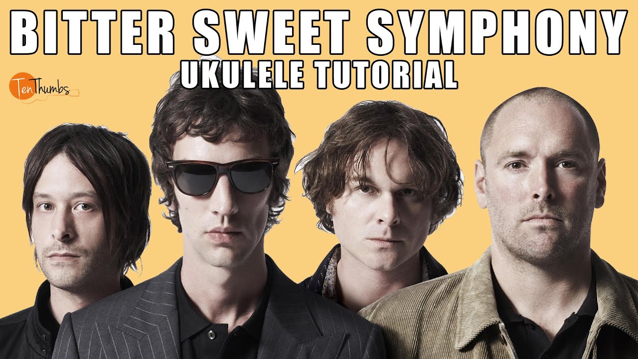 Bitter Sweet Symphony - The Verve - Ukulele Tutorial