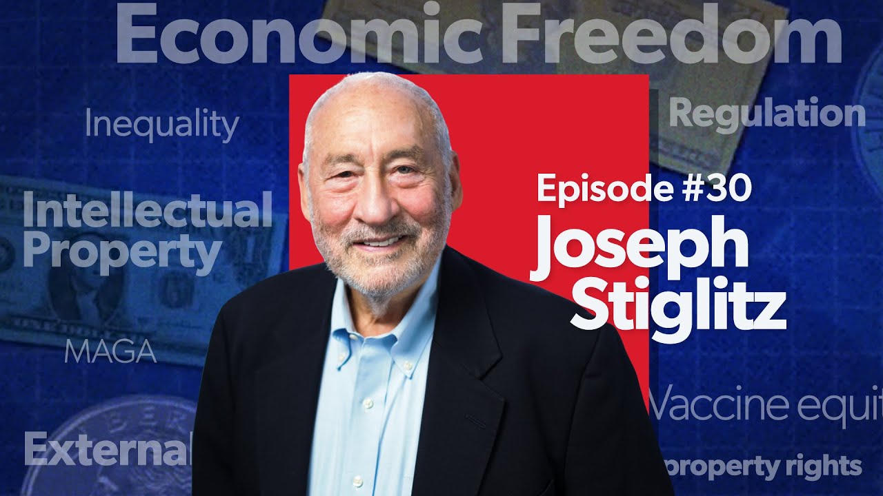 Подкаст Mostly Economics № 30: Что требует настоящая свобода, с Джозефом Стиглицем