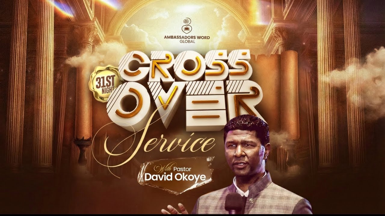 31st Night Cross over Service LIVE | What God Is Set To Do in 2026 | Pastor David Okoye