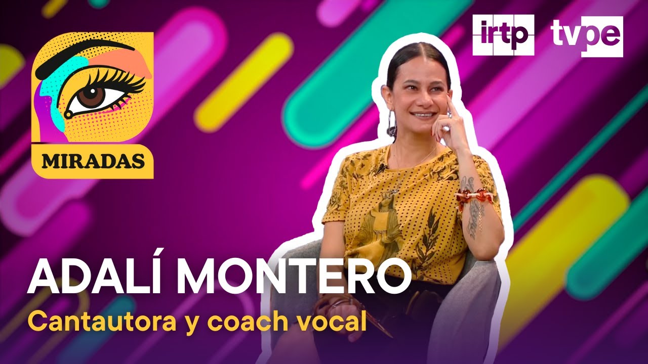 Miradas: Adalí Montero  (14/02/2025) | TVPerú