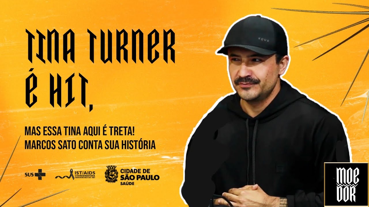 TINA TURNER É HIT, MAS ESSA TINA AQUI É TRETA: Marcos Sato conta sua história