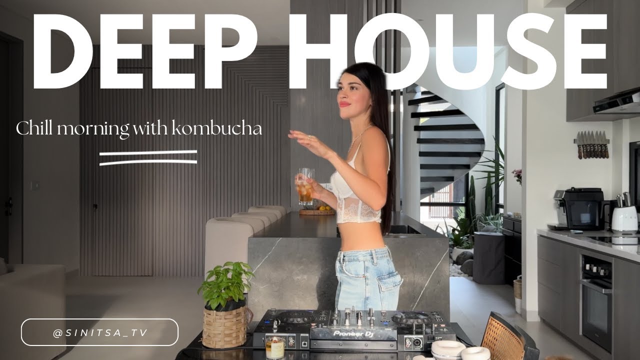 Deep House | Daytime Home Session with Unexpected Tracks