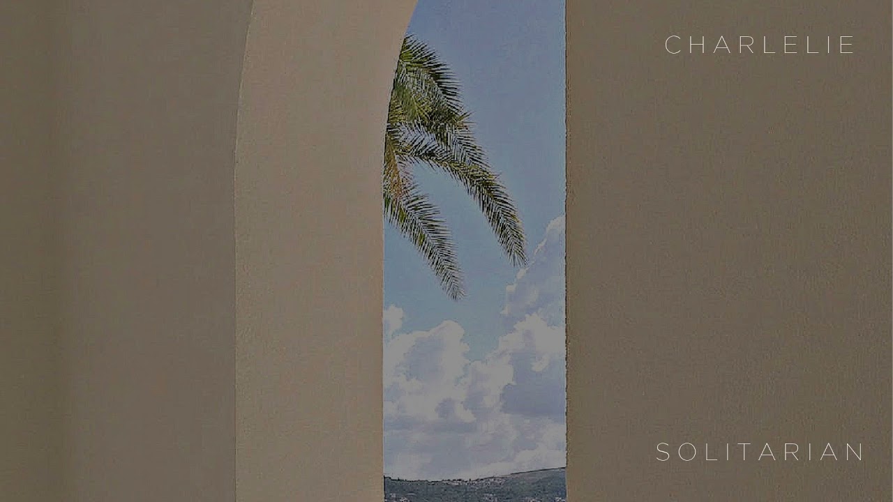 Charl&eacute;lie - Solitarian