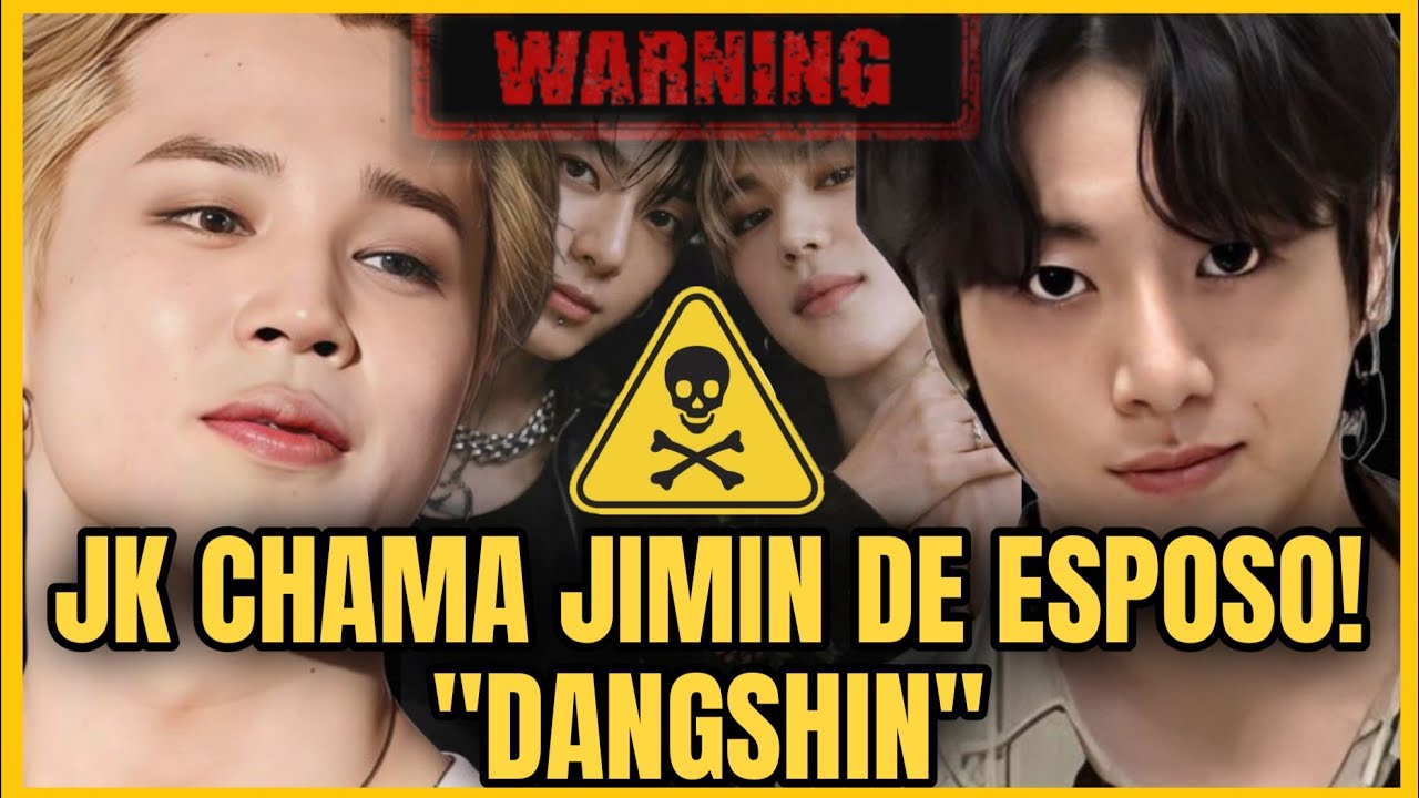 JK CHAMA JIMIN DE ESPOSO/ MARIDO!??? JK USA DANGSHIN COM JIMIN! MOMENTOS JIKOOK 