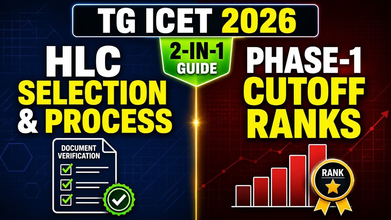 TG ICET 2026 COUNSELLING|How to Choose HLC + Phase-1 Last Ranks Analysis(Complete Guide)|Must watch💯