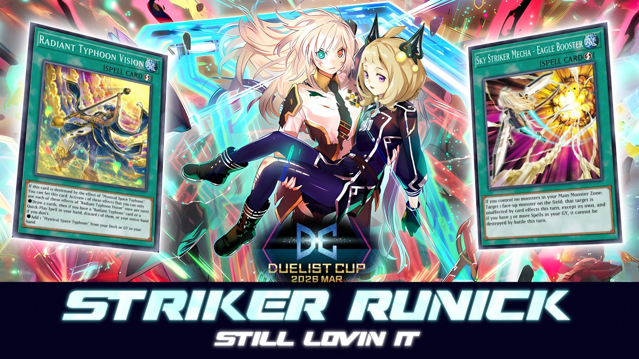 SKY STRIKER RUNICK - DUELIST CUP MARCH 2026 ‼️  [Yu-Gi-Oh! Master Duel]​