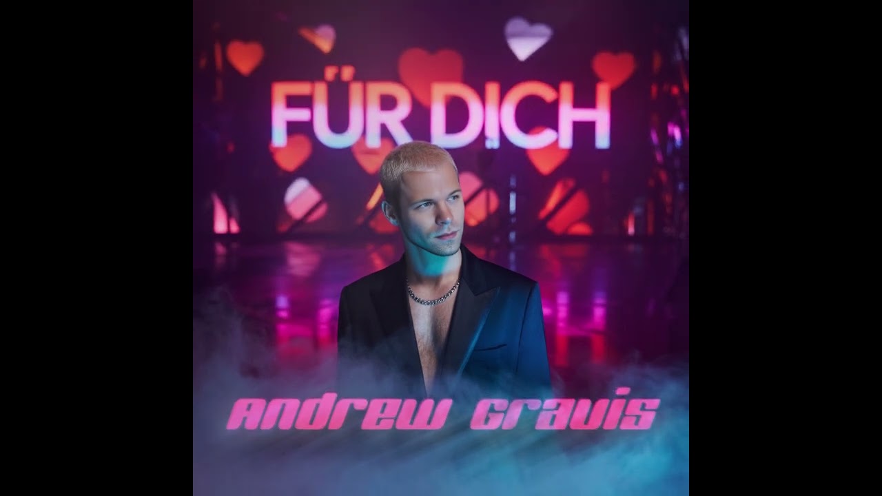 Andrew Gravis - F&uuml;r Dich #NewMusic #dance #schlager #danceschlager #viralvideo