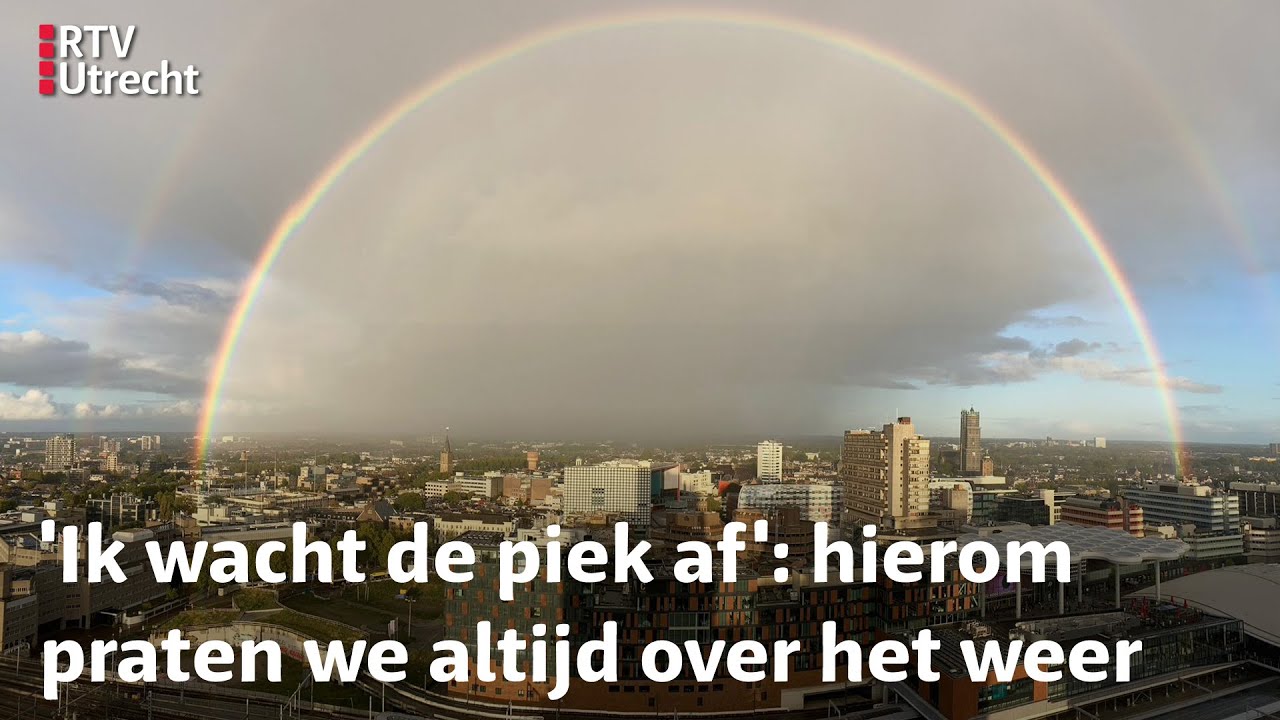 Waarom kletsen we eigenlijk altijd over het weer? | RTV Utrecht
