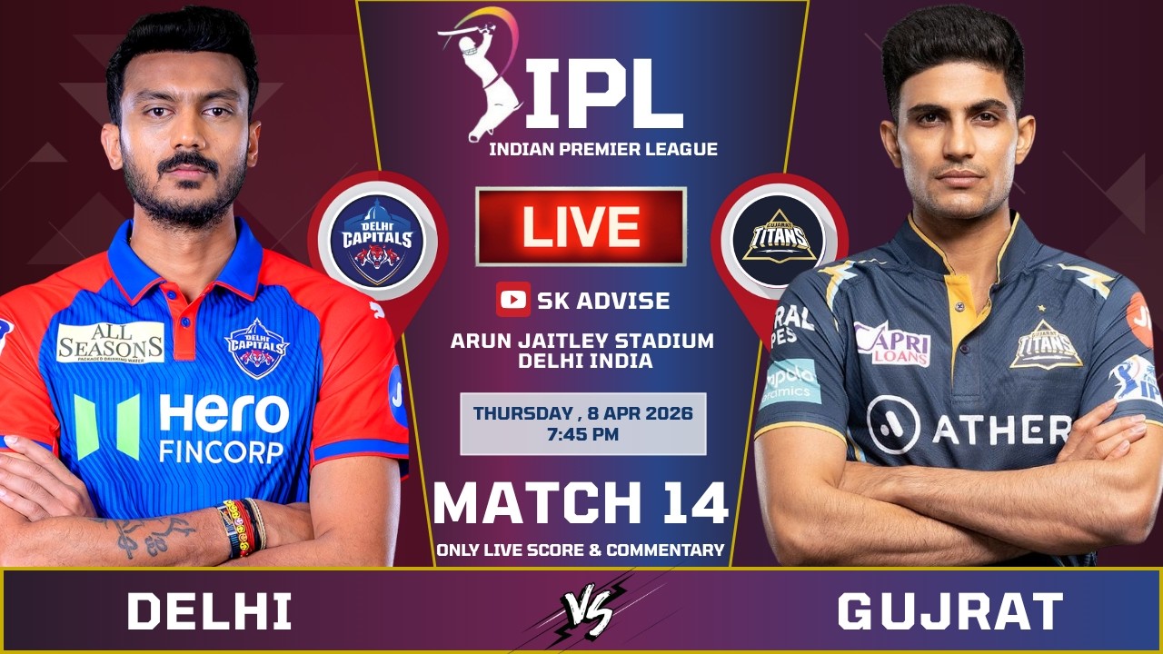 DC VS GT MATCH LIVE SCORE & COMMENTARY | IPL 2026 LIVE COMMENTARY | GUJRAT VS DELHI MATCH