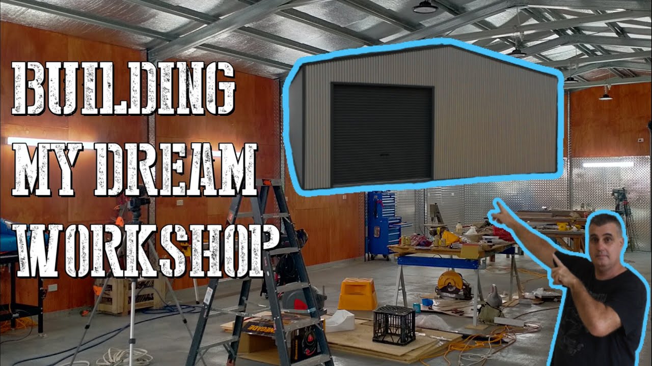 Building My Dream Workshop