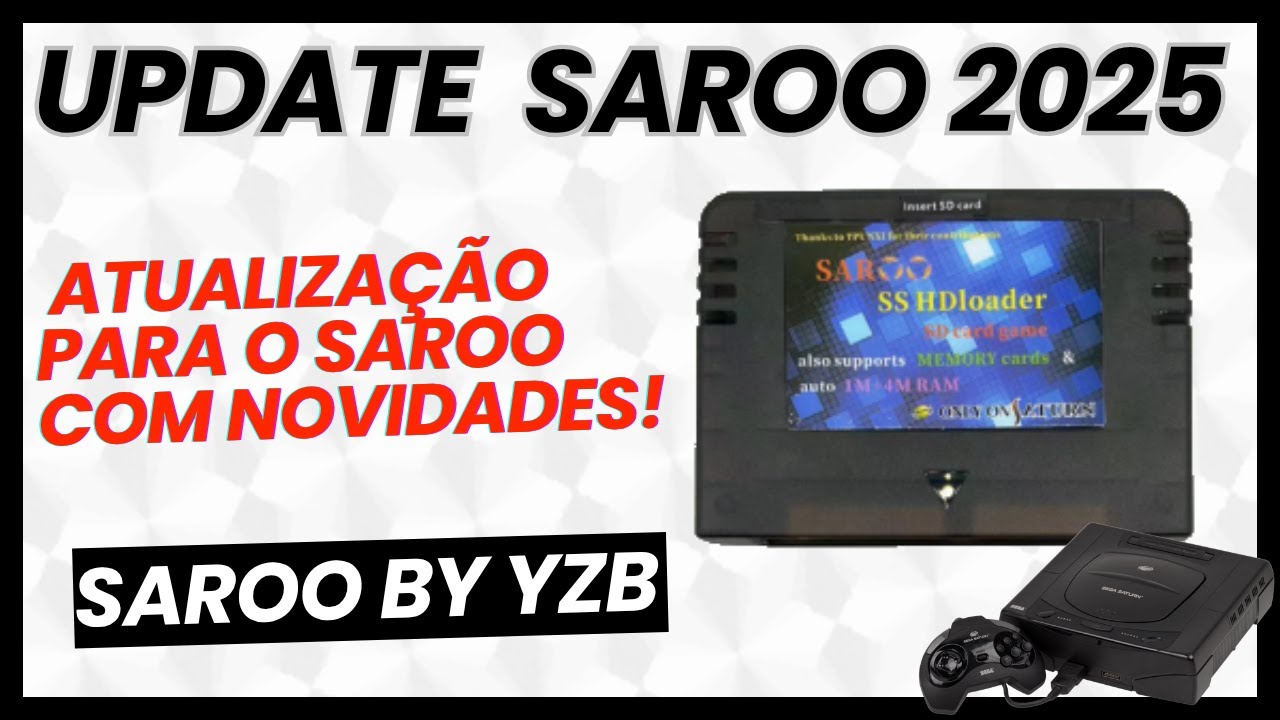 Nova Atualização para o Saroo em 2025 !  Versão não oficial da YZB com  melhorias e novidades!