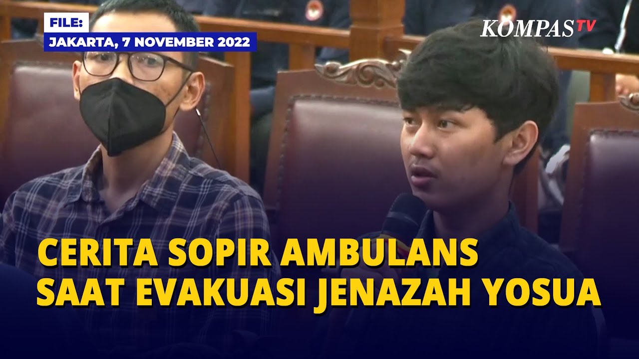 FULL Pengakuan Sopir Ambulans Saat Evakuasi Jenazah Brigadir J