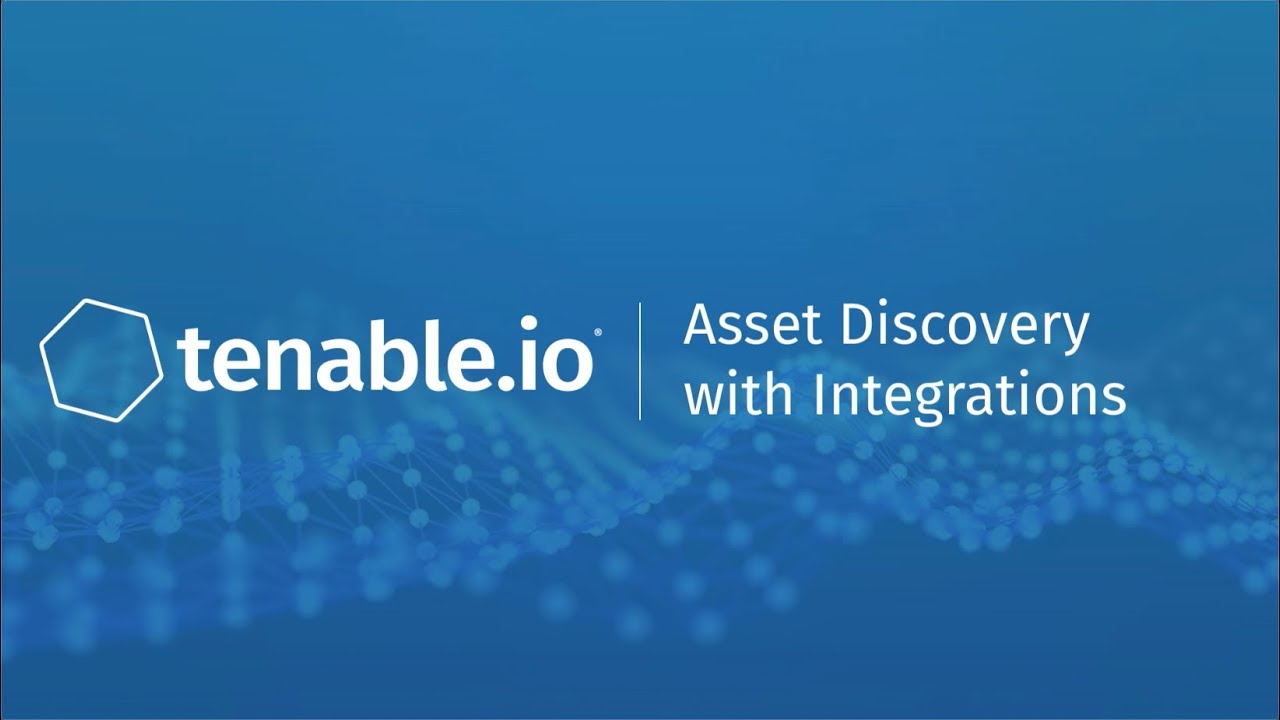 Asset Discovery with Integrations in Tenable.io