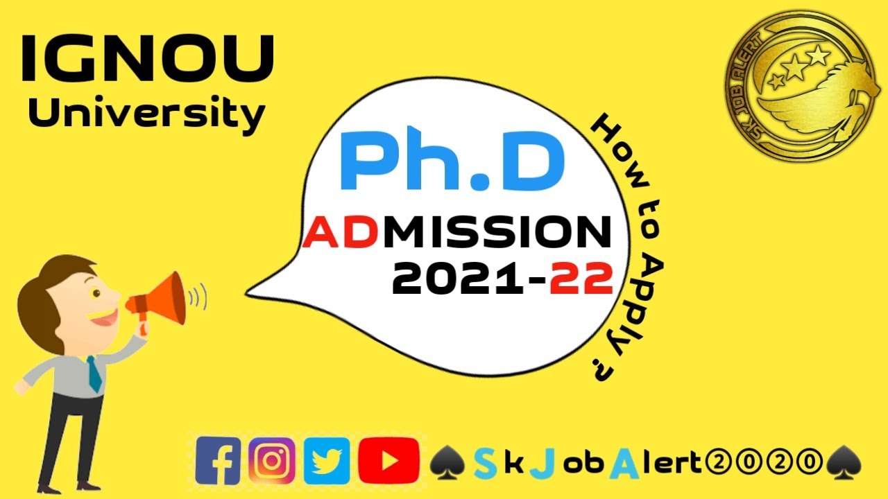 PhD Admission 2021-22 || IGNOU PhD Program Admission 2021 Application form, Dates, Eligibility ||