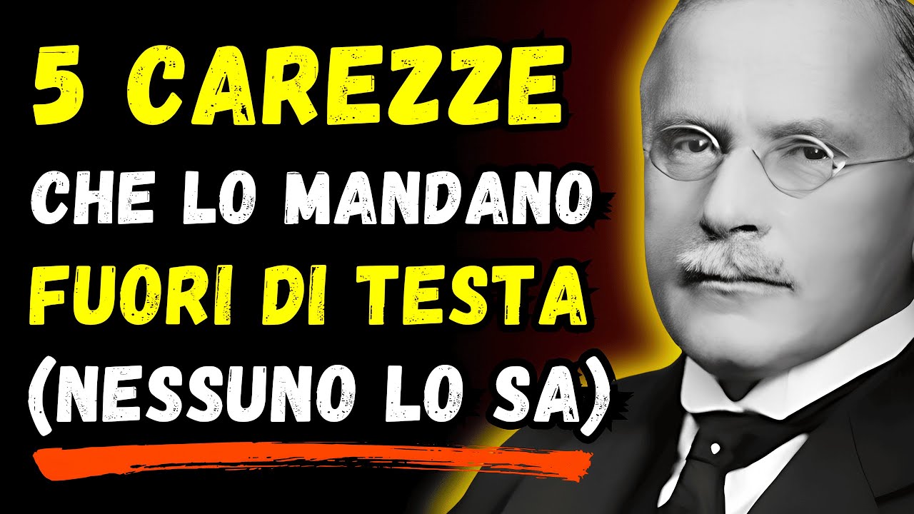 5 carezze che fanno godere un uomo come un pazzo (il 96% non lo sa) | Carl Jung