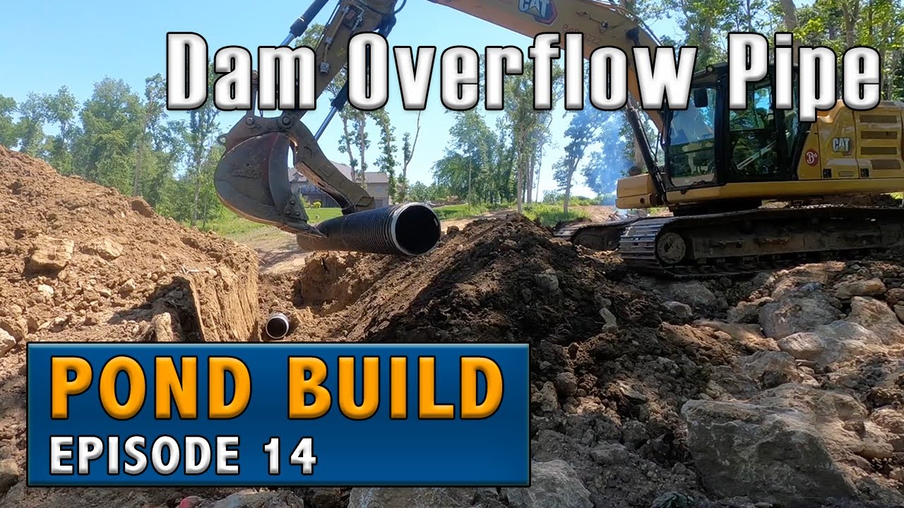 Pond Dam Overflow Pipe Installation - Bentonite and Clay