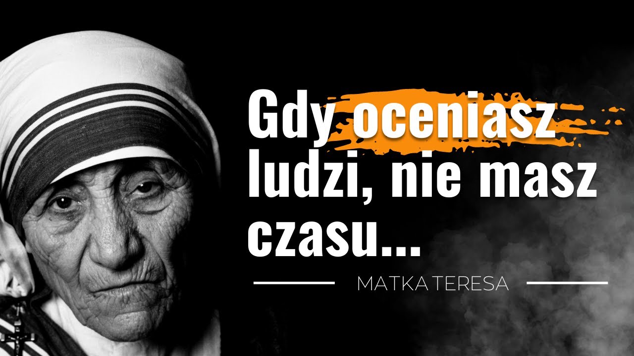 Cytaty chrześcijańskie Matka Teresa z Kalkuty 