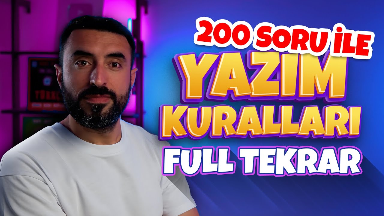 YAZIM KURALLARI / 200 ÖRNEK İLE FULL TEKRAR! 📌15 Günde Dil Bilgisi Kampı