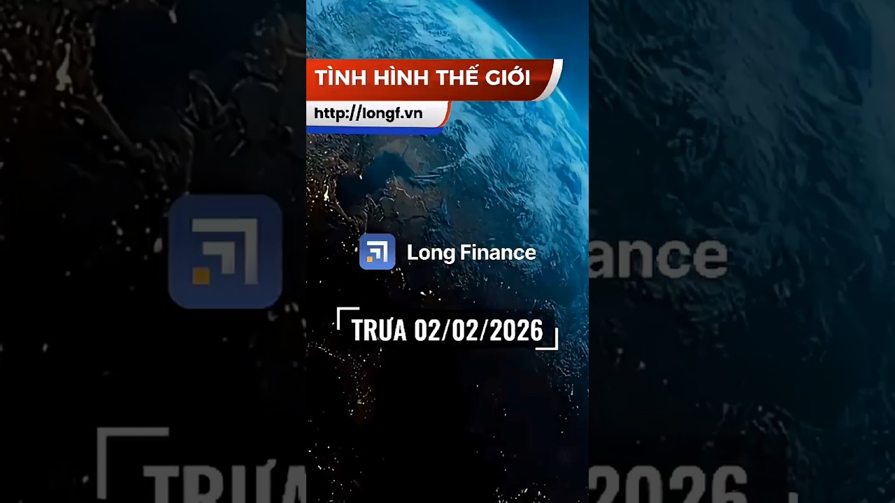 Trưa 02/02/2026 h&atilde;y c&ugrave;ng Long Finance điểm qua #longfinance  #shorts