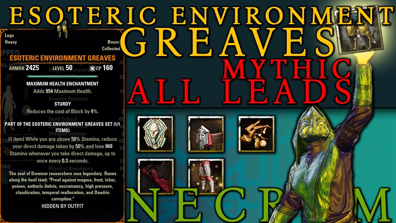 Esoteric Environment Greaves | All Leads | Mythic Item | Necrom | New Chapter | ESO | 2023