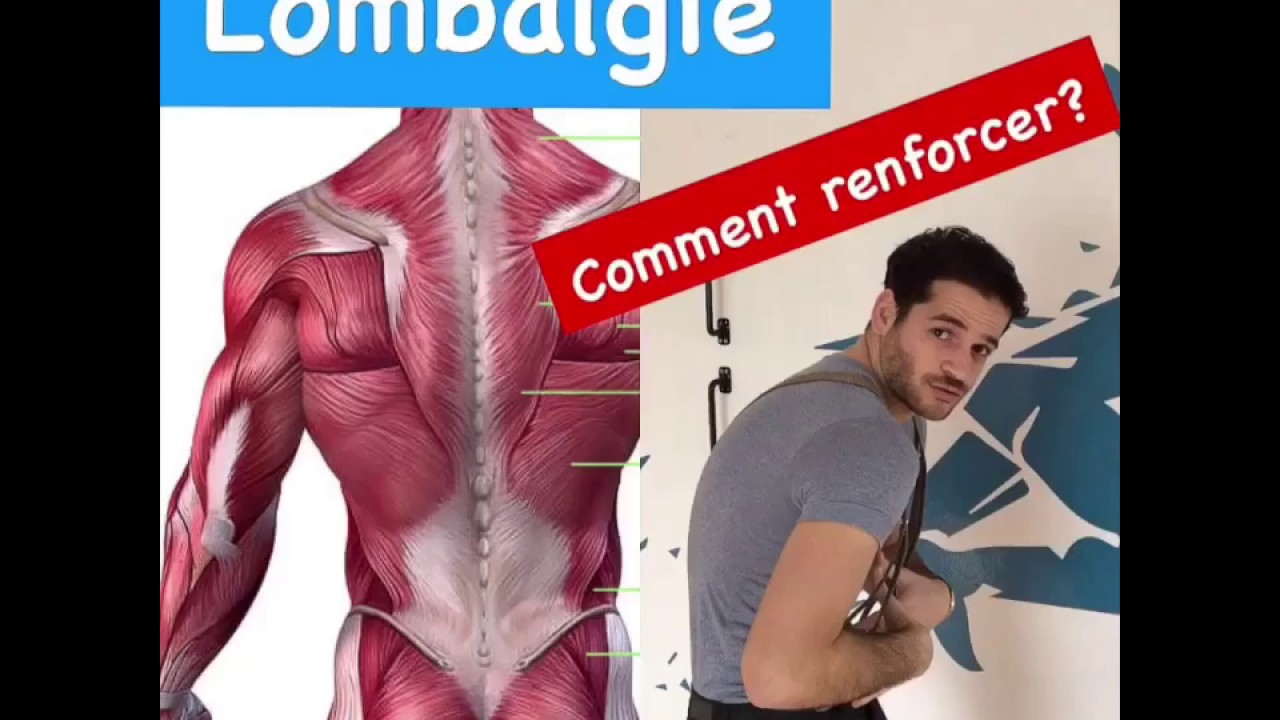 Lombalgie et renforcement intelligent!