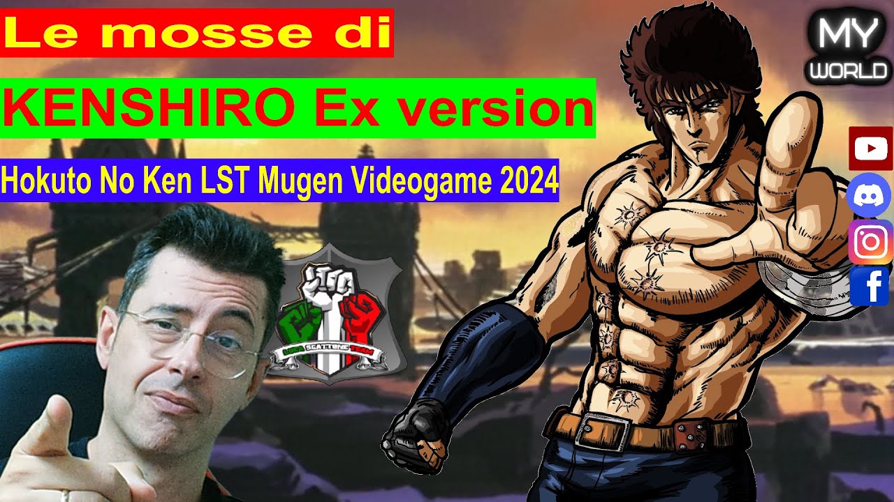 Le Mosse di KENSHIRO Ex version - Hokuto No Ken LST Mugen videogame 2024 #hokutonoken #kenshiro