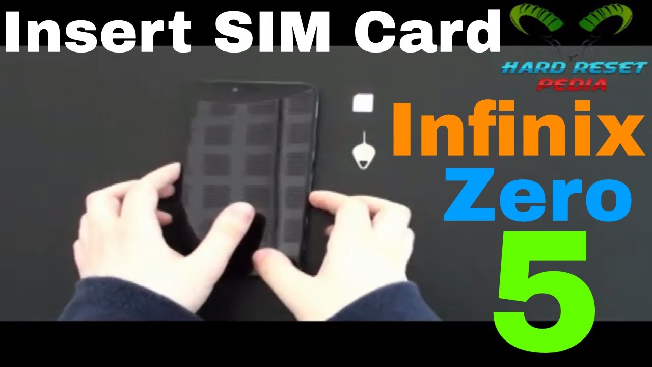 Infinix Zero 5 Insert The SIM Card X603
