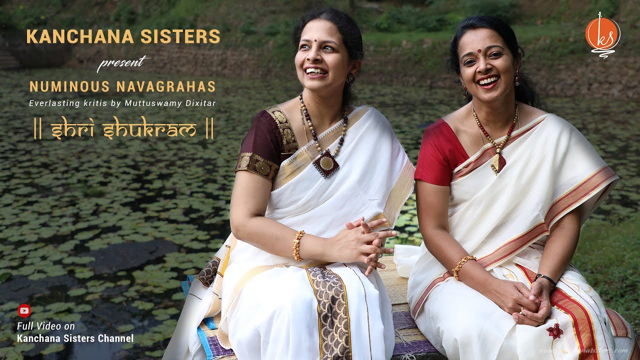 SHRI SHUKRAM | KANCHANA SISTERS | Numinous Navagrahas