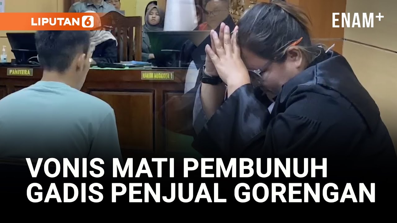 Vonis Mati Untuk Indragon, Pembunuh Gadis Penjual Gorengan I Liputan6