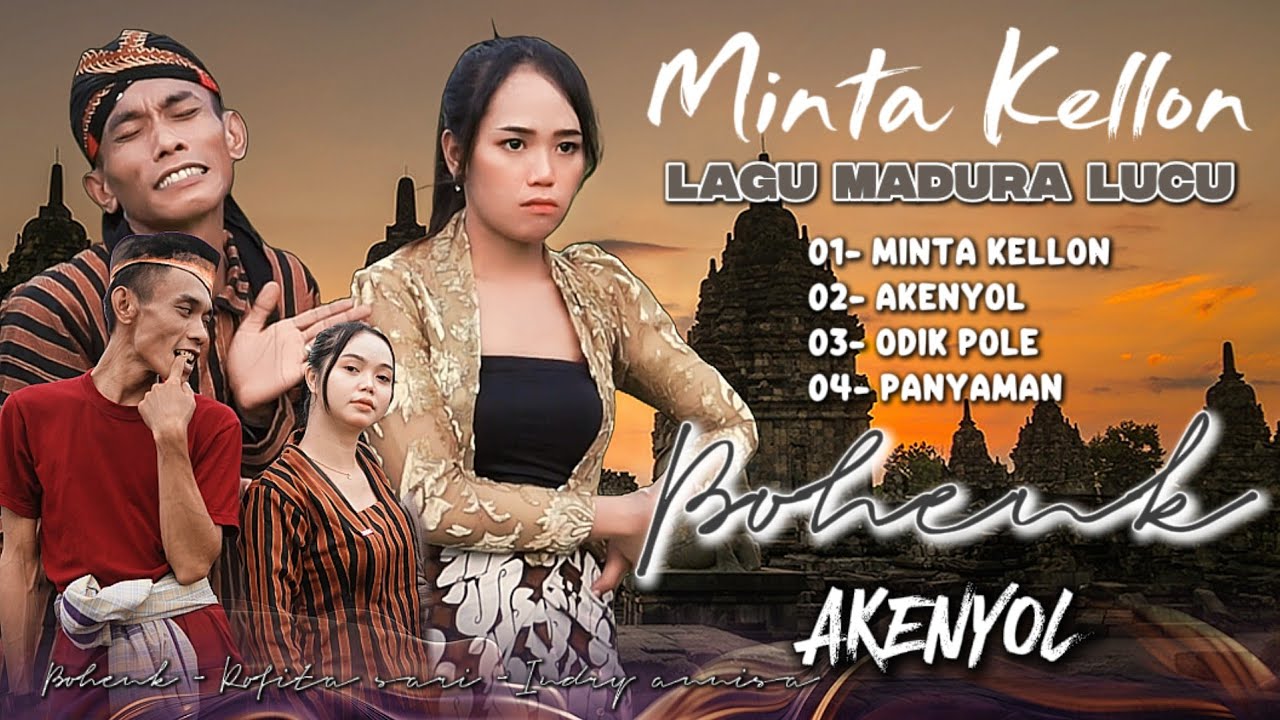 FULL ALBUM LAGU MADURA TERBARU - BOHENK - ROFITA SARI - INDRY ANNISA - MP3