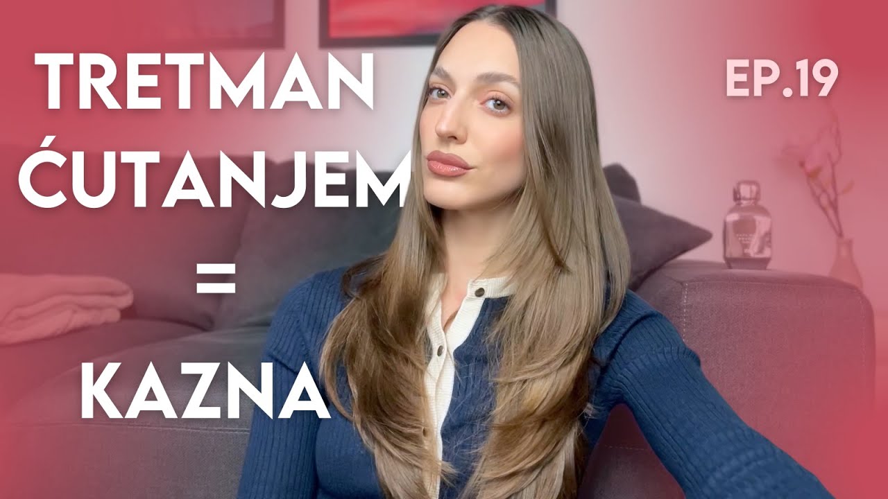 TRETMAN ĆUTANJA dobija&scaron; od EMOCIONALNO NEZRELE OSOBE