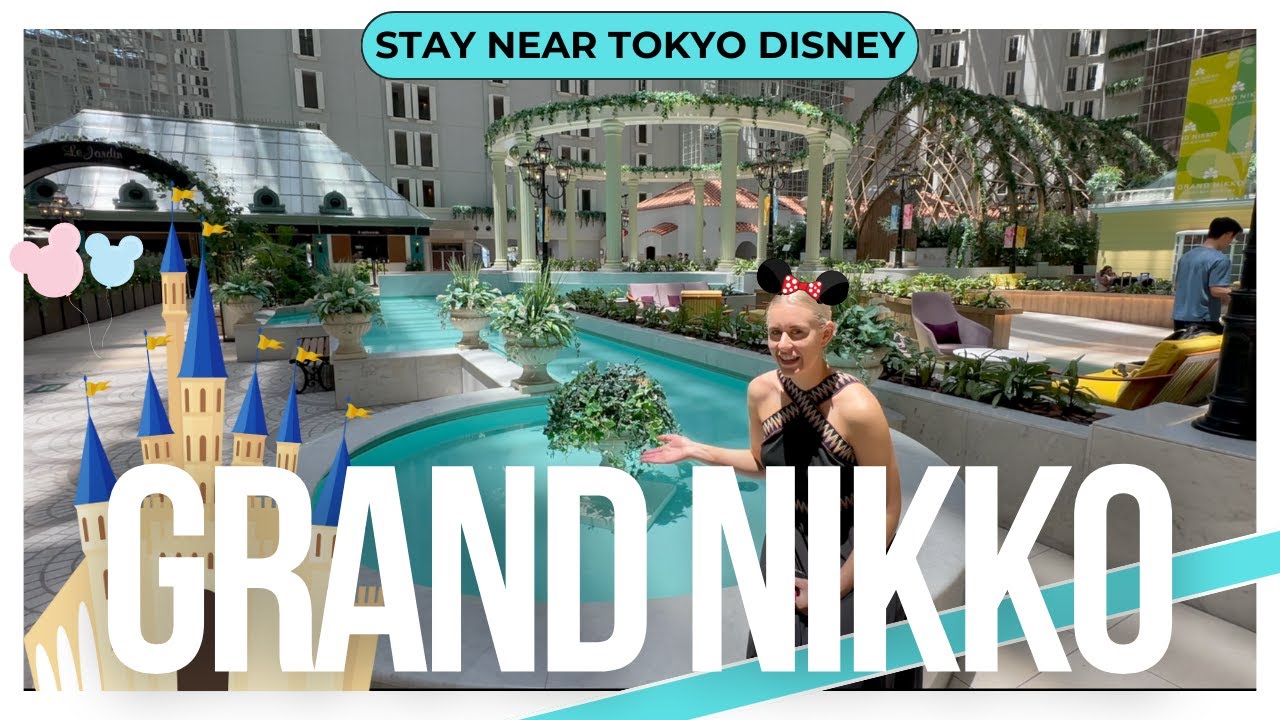 GRAND NIKKO HOTEL AND ROOM TOUR | Tokyo Disney | Tokyo Bay Maihama