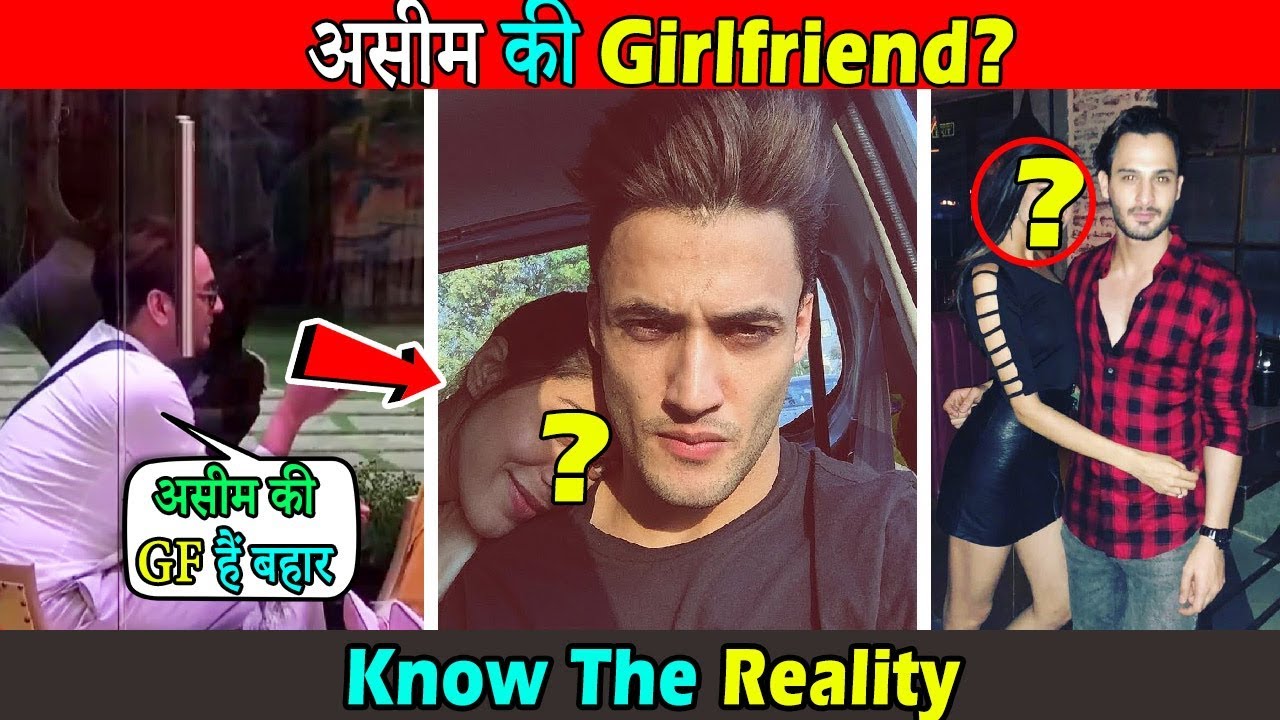असीम की सचमें क्या गर्लफ्रेंड हैं जानिए कौन । Who is Asim's Girlfriend Know the reality Vikas Gupta