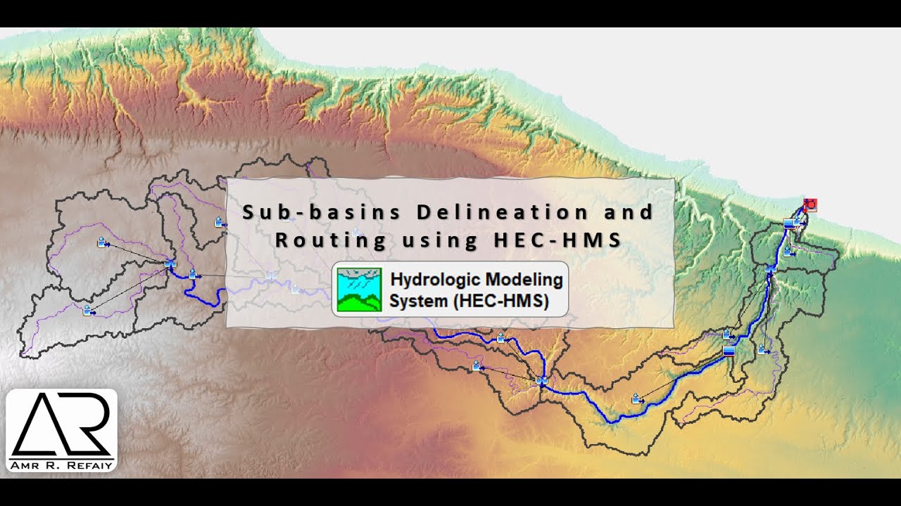 Subbasins Delineation and Routing using HEC HMS
