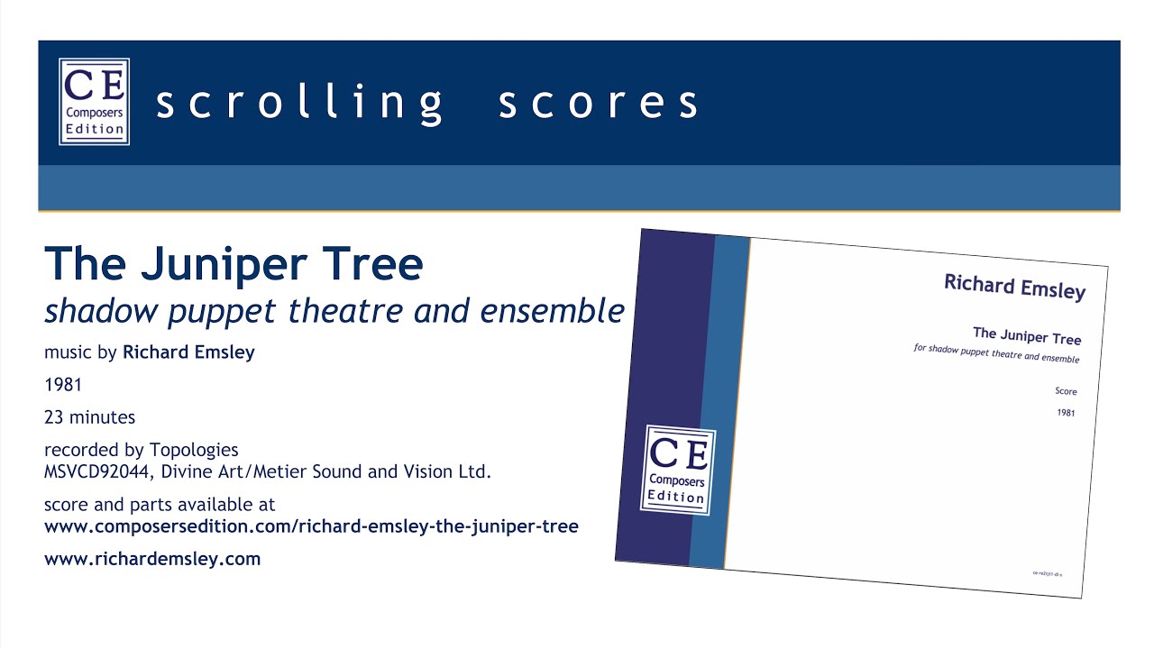 Richard Emsley – The Juniper Tree – scrolling score
