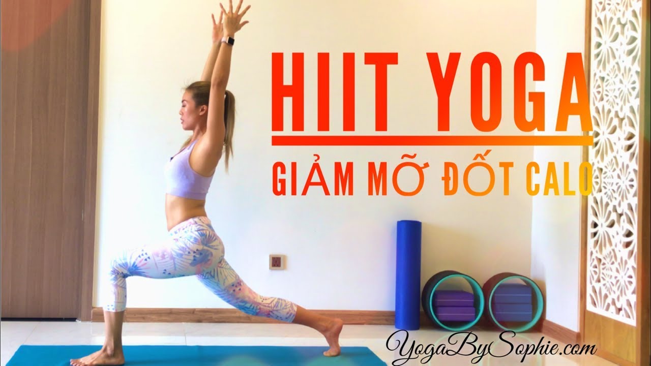 HIIT YOGA Bài 1  Siêu ĐỐT MỠ + GIẢM CÂN (30ph, mọi trình độ) | Yoga By Sophie