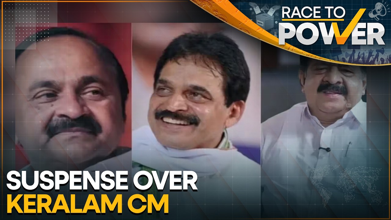 Kerala's Next CM: Congress Leaders Hold Marathon Meetings to Take Final Call on Kerala CM | WION