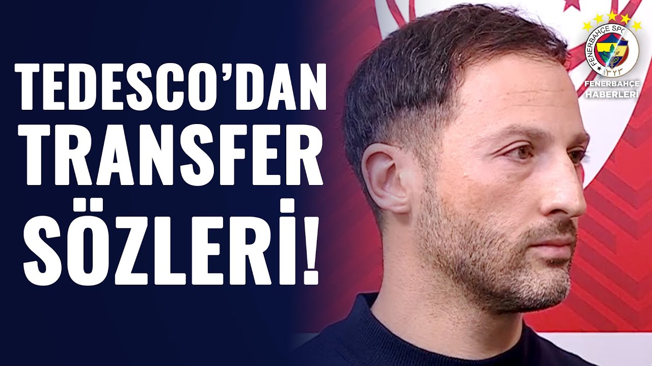 Fenerbahçe Teknik Direktörü Domenico Tedesco: 