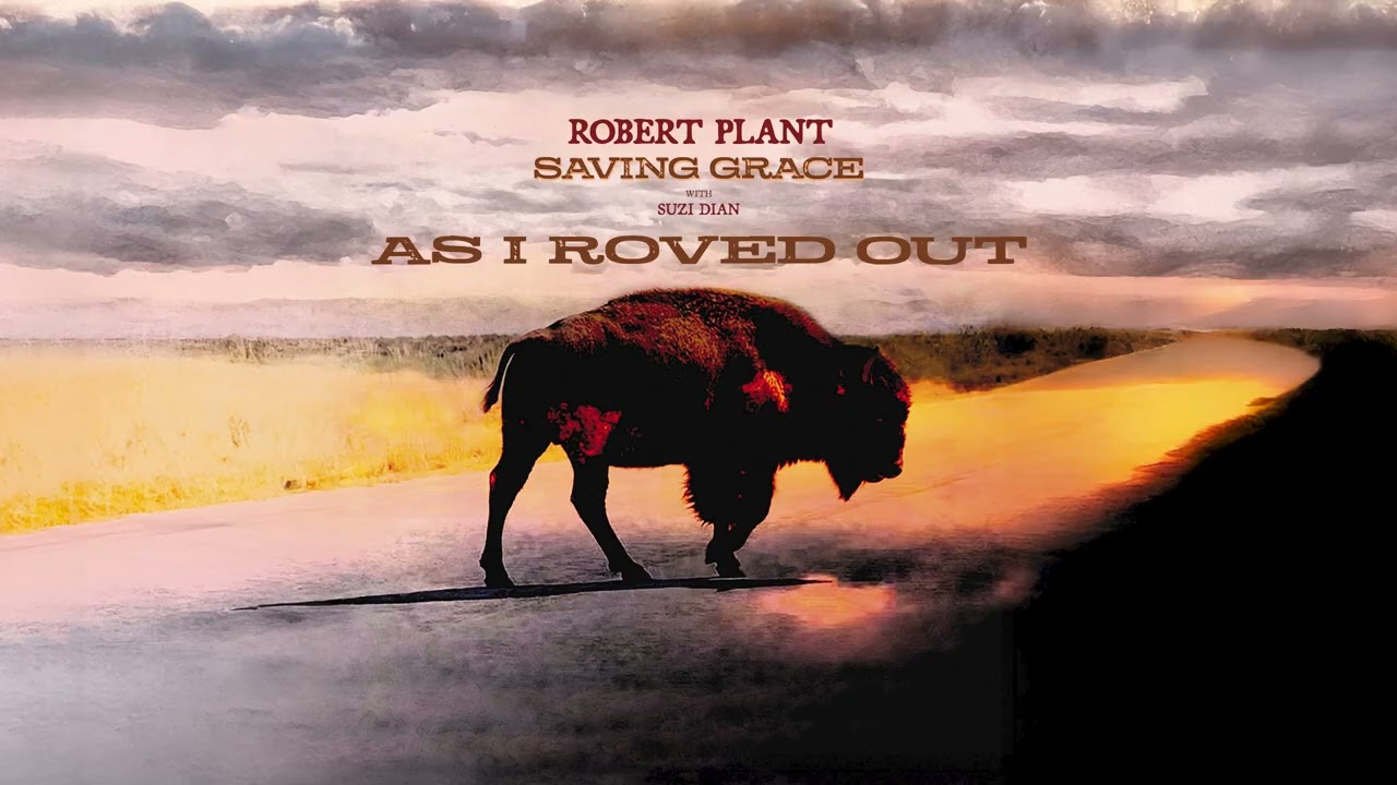 Robert Plant - As I Roved Out (Official Audio)