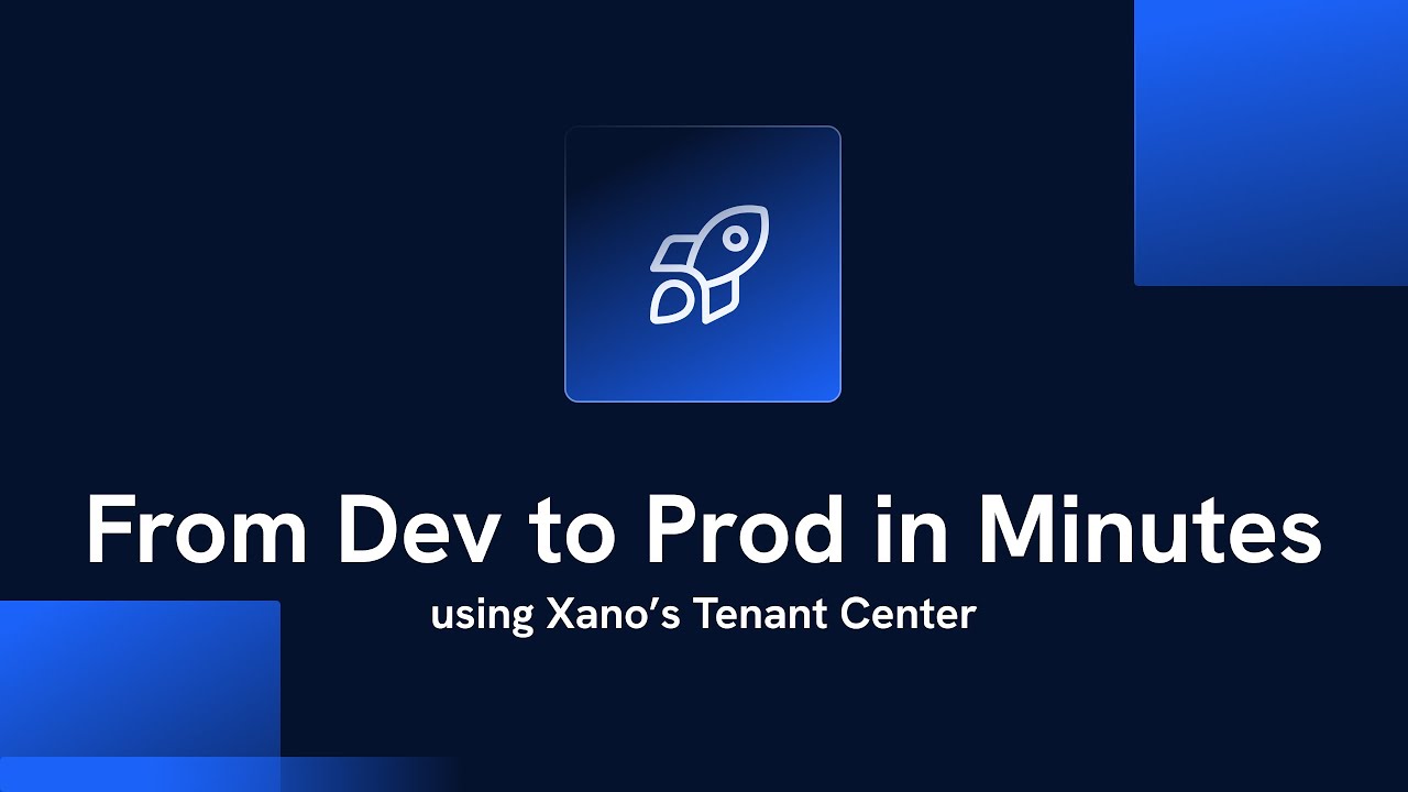Tenant Center | Easy CI/CD and SaaS Scaling in Xano