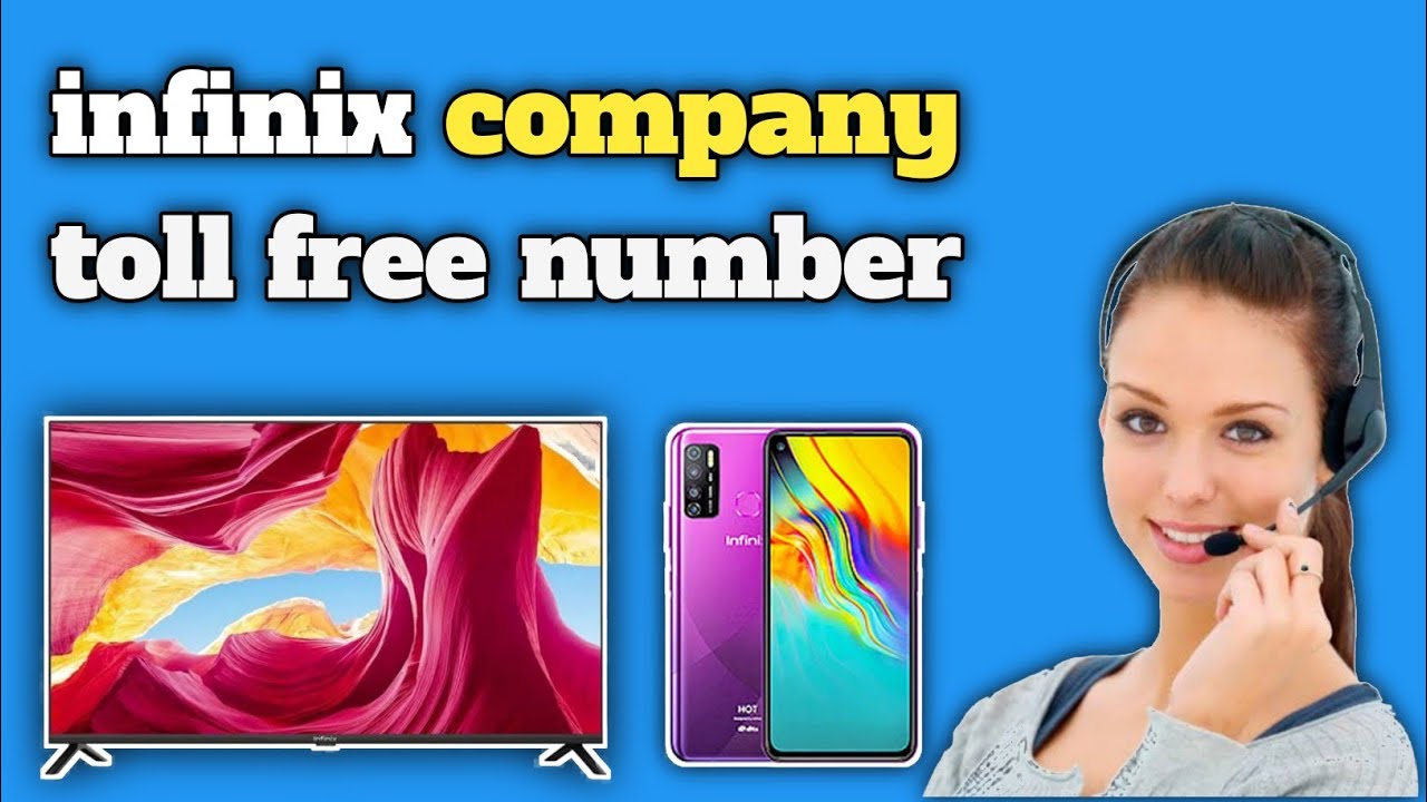 Infinix Phone company Toll free number | infinix helpline number