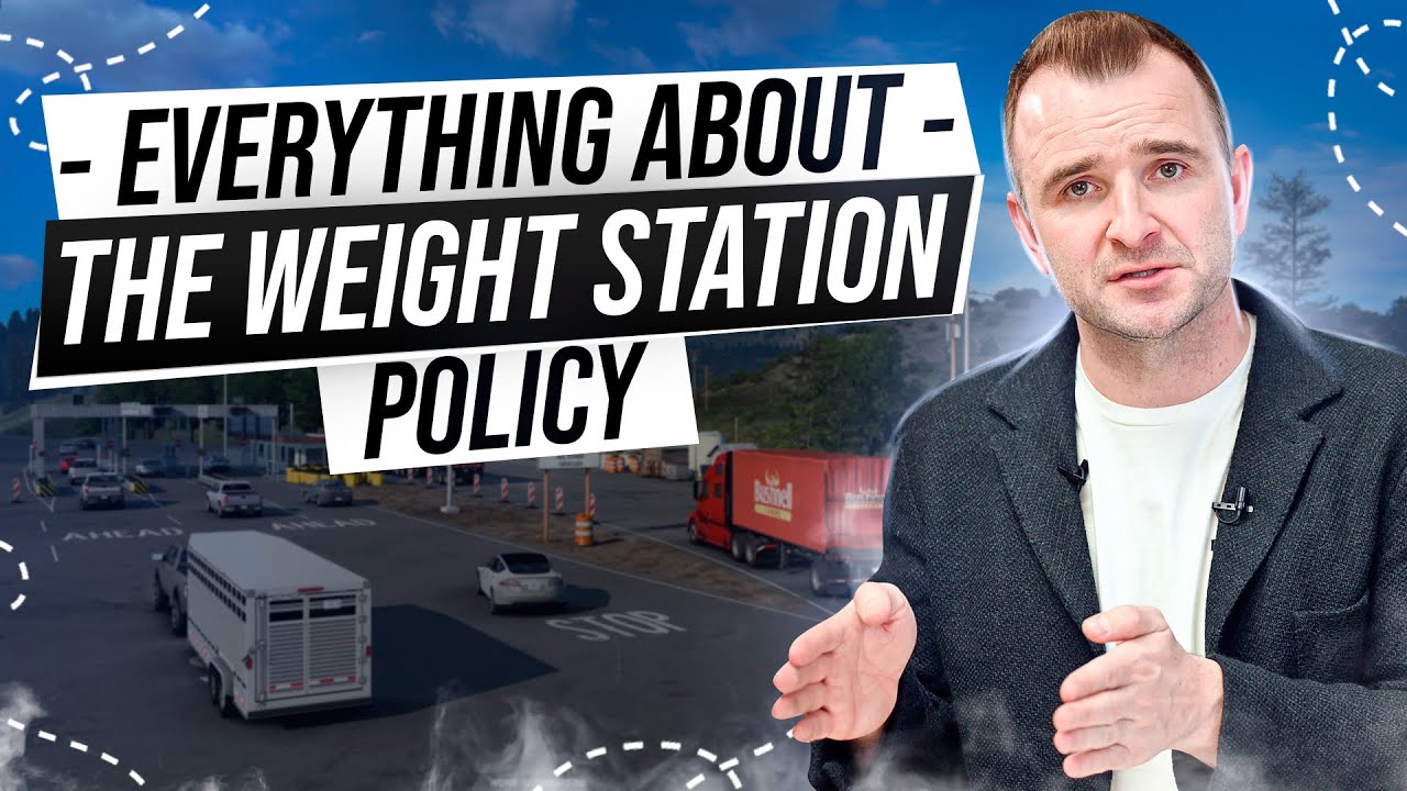 Weight Station Policy: Everything You Should Know! | Yuri Kuts
