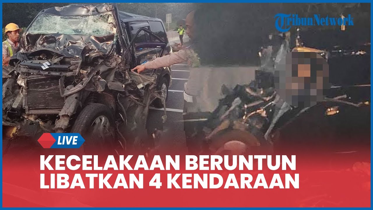 LIVE: Kecelakaan Beruntun Libatkan 4 Kendaraan di Tol Cipali Subang, 3 Orang Tewas & 2 Luka Berat