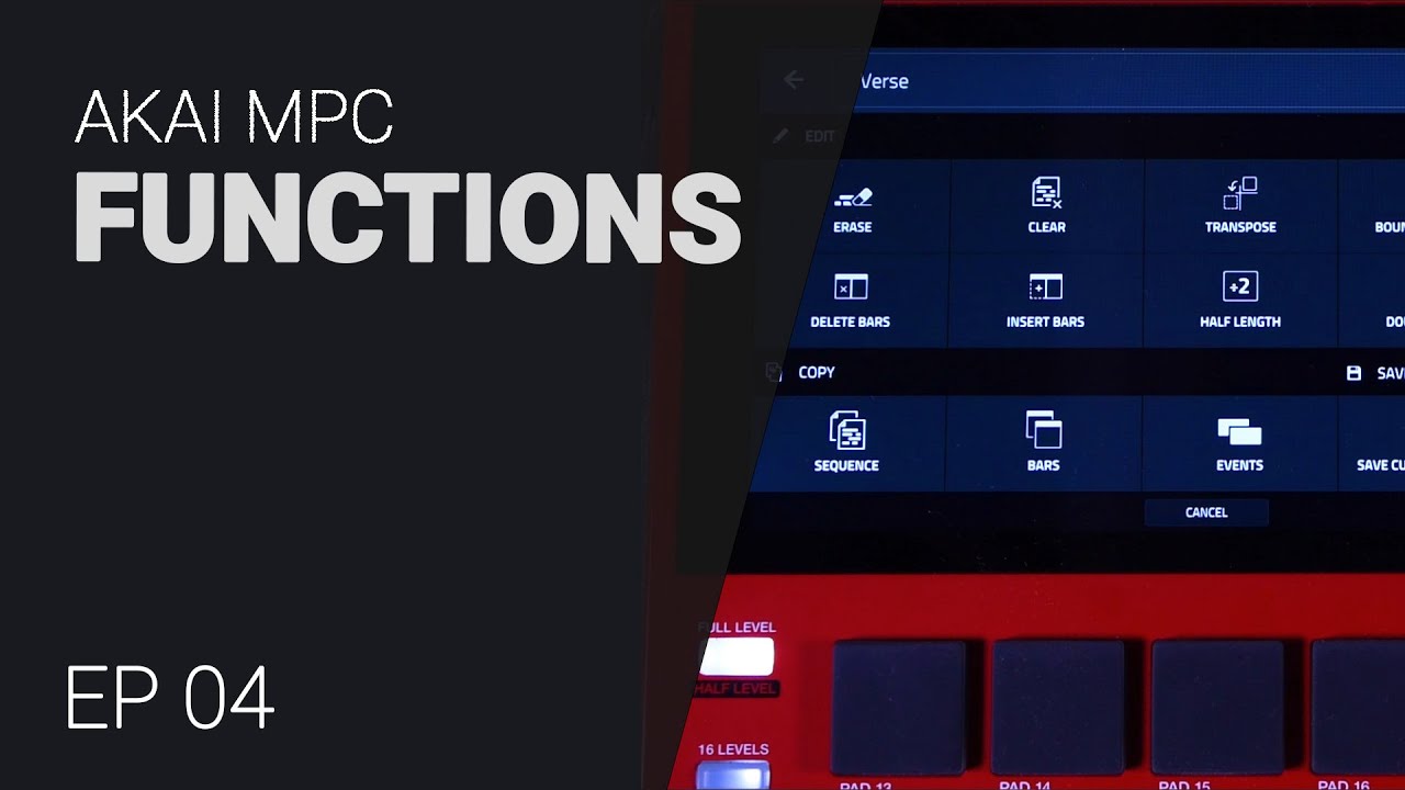 AKAI MPC Edit options - tutorial guide EP04